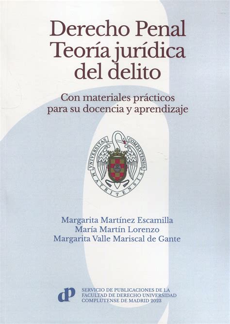 Derecho Penal Teoría Jurídica Del Delito 9788484812586