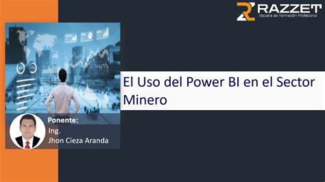 Webinar El Uso Del Power Bi En La Industria Minera Youtube