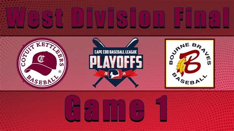 Bourne Braves Cotuit Kettleers Game 1 Of WEST FINALS YouTube