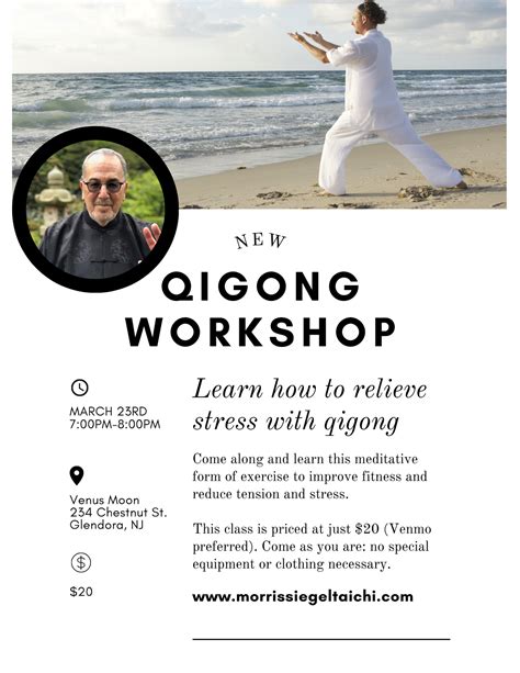 Qigong Workshop At Venus Moon — Morris Siegel Tai Chi