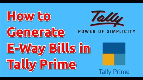 How To Generate E Way Bill In Tally Prime How To Generate E Way Bill