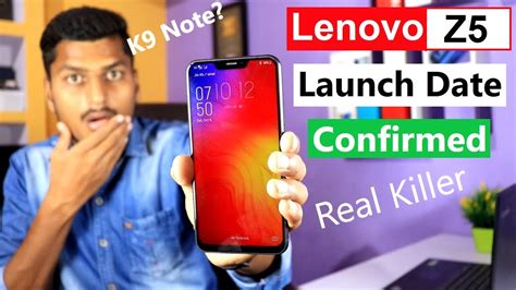 Lenovo Z5 Launch Date In India Coming Soon Lenovo K Note Series 16