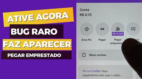 NUBANK COMO FAZER APARECER OPÇÃO PEGAR EMPRESTADO PARA PEDIR O