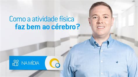 Como a atividade física faz bem ao cérebro YouTube