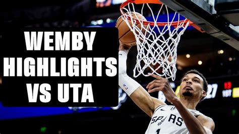 Victor Wembanyama 19 PTS 8 REB 5 BLKS Highlights Vs Utah Jazz 3 27