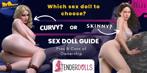 Skinny Vs Curvy Sex Dolls Execs And Cons Of Possession Tender Dolls Sex Doll Porn HD