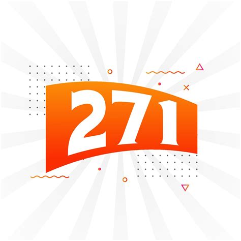 271 number vector font alphabet. Number 271 with decorative element ...