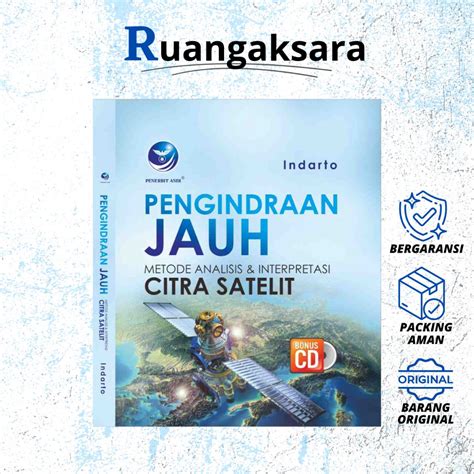 Jual Pengindraan Jauh Metode Analisis Dan Interpretasi Citra Satelit