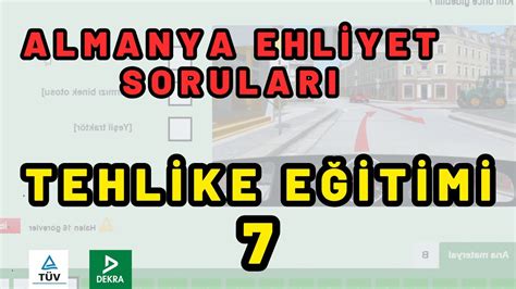 Tehlike E Itimi Almanya Ehliyet S Nav Sorular Youtube