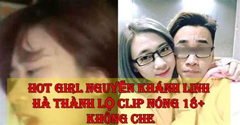 Hot girl Nguyễn Khánh Linh lộ clip nóng P cùng bạn trai FULL