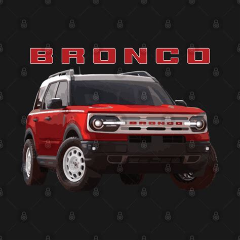 Ford Bronco Heritage Edition Hot Pepper Red 4x4 MURICA SUV Sport Truck Bronco T Shirt