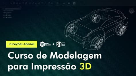 Curso De Modelagem Para Impressão 3d 3d Print Academy R3design