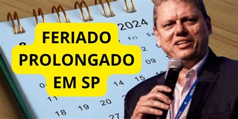 Feriado Prolongado Confirmado Na Pr Xima Segunda