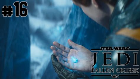 Hunt For A Kyber Crystal Star Wars Jedi Fallen Order Playthrough