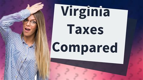 How Are Virginia Taxes Compared To Other States Youtube