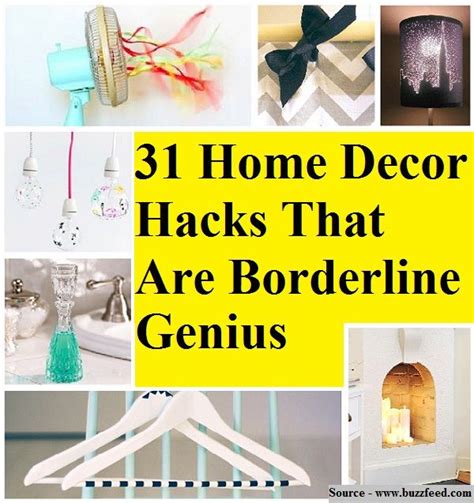 Home Decor Hacks That Are Borderline Genius Home Decor Hacks Diy