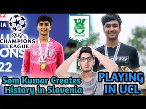 Som Kumar First Indian Playing UEFA Champions League Qualifiers NK