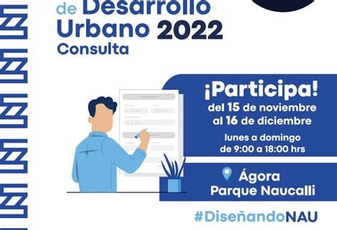 Gobierno De Naucalpan Invita A Participar En La Consulta Plan