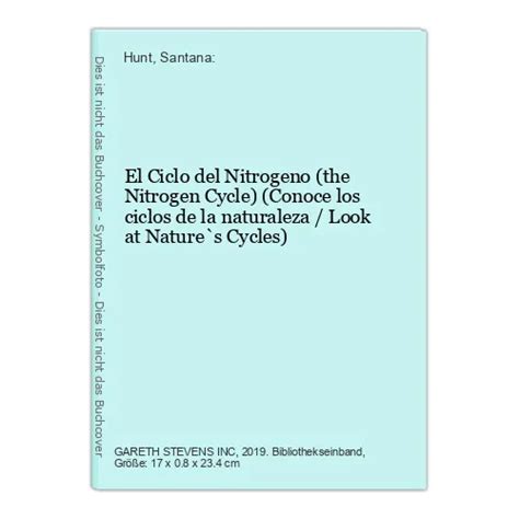 El Ciclo Del Nitrogeno The Nitrogen Cycle Conoce Los Ciclos De La