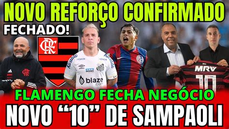 Fechou Flamengo Fecha Novo Refor O Novo Atacante Milh Es Nos