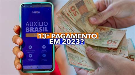 Auxílio Brasil Contará Com 13° Pagamento Em 2023 Confira As Regras