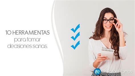 10 Herramientas Para Tomar Decisiones Sanas