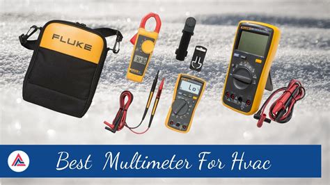 Multimeter For Hvac Best Multimeter For HVAC Hvac Authentic Reviews