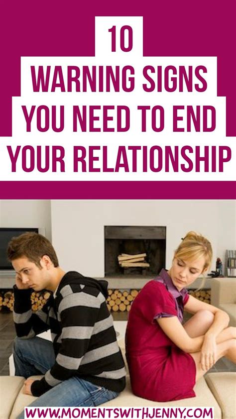 10 Warning Signs You Need To End Your Relationship Moments With Jenny