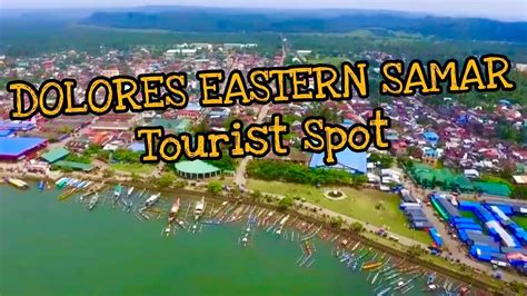 DOLORES EASTERN SAMAR YouTube