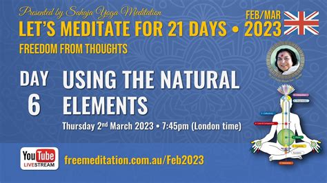 Day Meditation Course Feb Day Using The Natural Elements