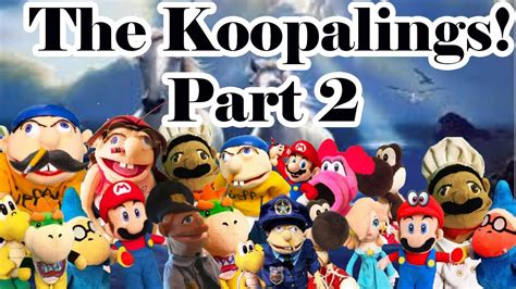 SML Movie The Koopalings Part 2 2 YouTube