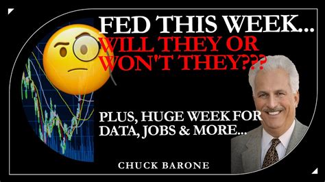 Fed This Week Will They Or Won T They Plus Huge Week For Data