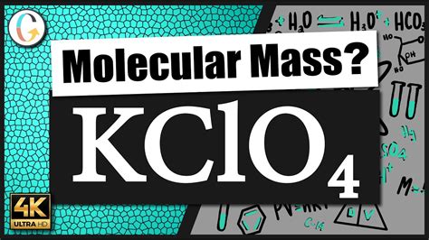 How To Find The Molecular Mass Of Kclo Potassium Perchlorate Youtube