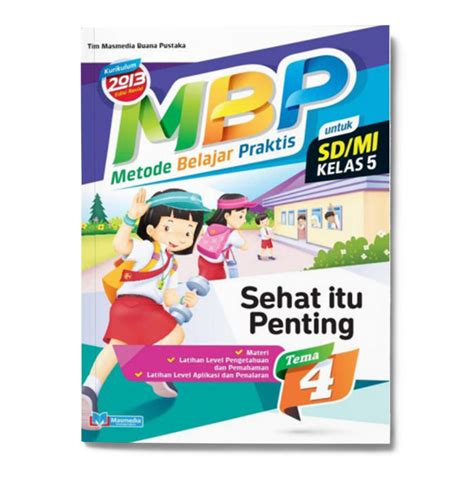 Buku Metode Belajar Praktis MBP SD MI Kelas 5 Tema 4 Masmedia