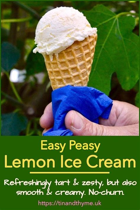 Easy Lemon Ice Cream This Easy Peasy Lemon Squeezy Ice Cream Is