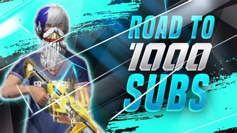 Free Fire Live Stream Road To K Subscribers Youtube