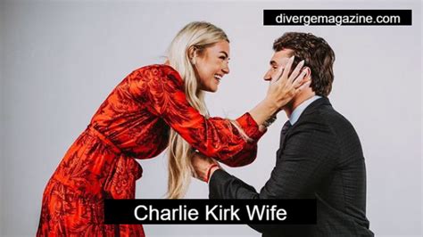 Charlie Kirk Wife Everything We Know About Charlie Kirk Wife – Diverge ...