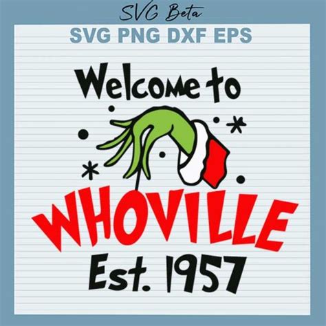 Welcome To Whoville Est 1957 SVG Whoville Grinch Hand SVG Christmas