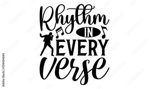 Rhythm In Every Verse Singer T Shirt Design Handmade Calligraphy