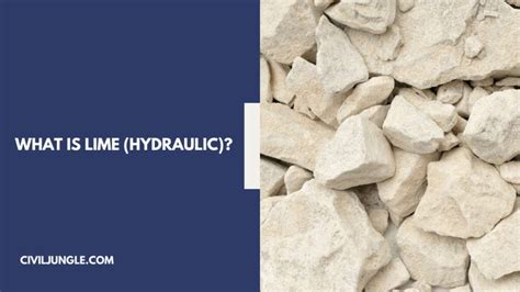 Difference Between Lime And Cement What Is Lime Hydraulic What Is