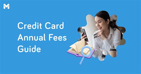 What are Credit Card Annual Fees and Can You Avoid Them?