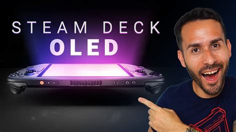 Steam Deck Oled Es Oficial Y Trae Cambios Radicales Youtube