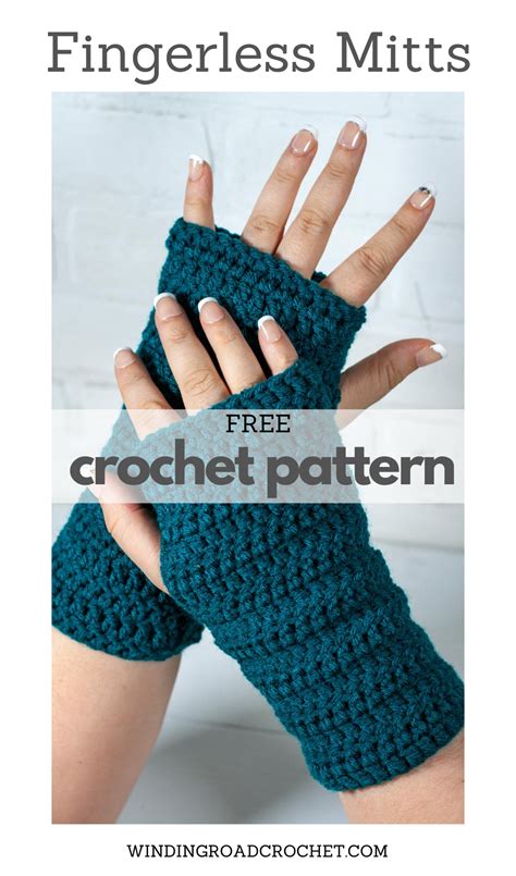 Beginner Crochet Fingerless Mitts Pattern Winding Road Crochet