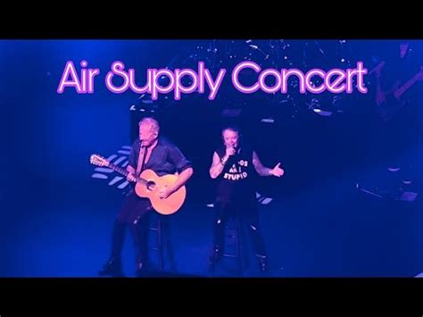 AIR SUPPLY LIVE CONCERT At Columbia County Performing Arts Center