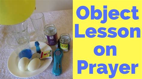 Object Lesson On Prayer Youtube