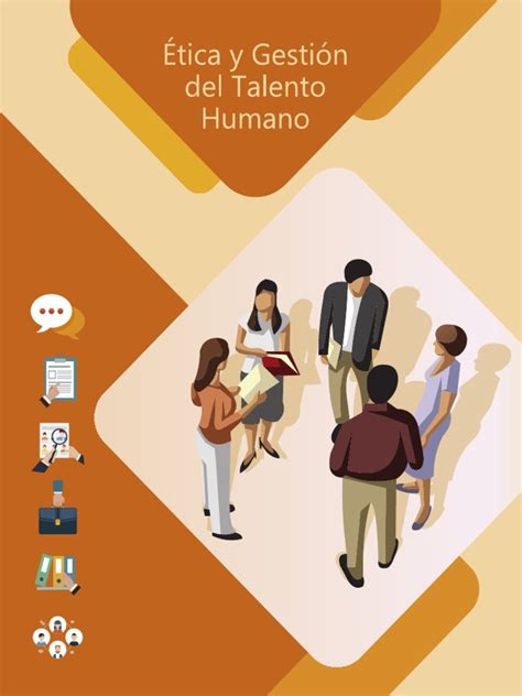 Etica Gestion Talento Humano 2 Gestión De Recursos Humanos Amor