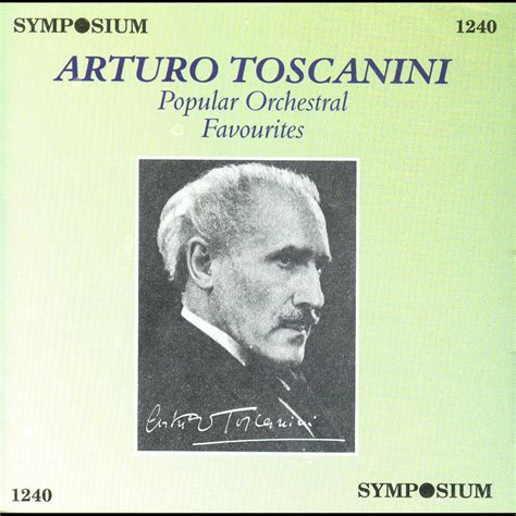 Toscanini Popular Orchestral Favourites By Arturo Toscanini Nbc