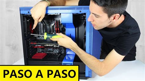 Como Armar Un Pc Paso A Paso Tutorial Montar Ordenador Gaming Youtube