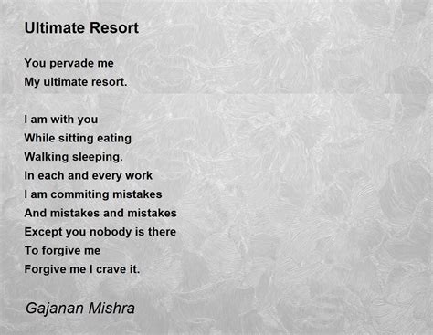 Ultimate Resort By Gajanan Mishra Ultimate Resort Poem