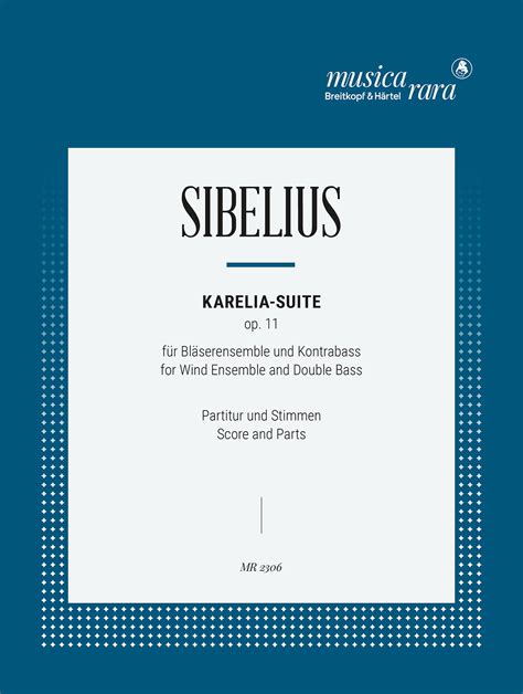 Sibelius: Karelia Suite, Op. 11 (arr. for winds & double bass) - Ficks ...